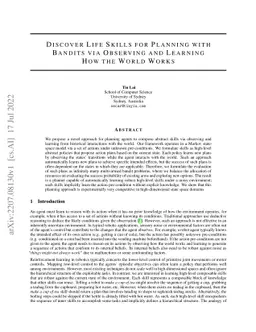 Discover Life Skills for Planning with Bandits via Observing and
  Learning How the World Works