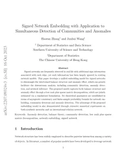 Signed Network Embedding with Application to Simultaneous Detection of
  Communities and Anomalies