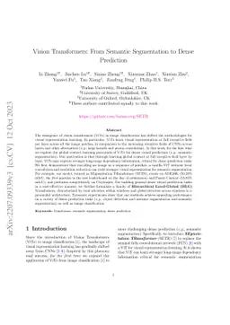 Vision Transformers: From Semantic Segmentation to Dense Prediction