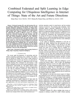 Combined Federated and Split Learning in Edge Computing for Ubiquitous
  Intelligence in Internet of Things: State of the Art and Future Directions