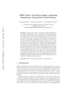 GRIT: Faster and Better Image captioning Transformer Using Dual Visual
  Features