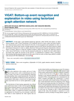 ViGAT: Bottom-up event recognition and explanation in video using
  factorized graph attention network