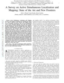 A Survey on Active Simultaneous Localization and Mapping: State of the
  Art and New Frontiers