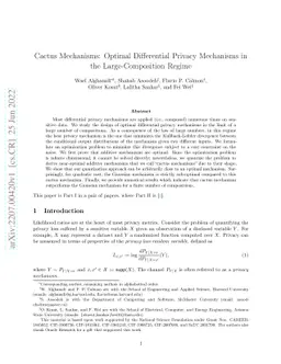 Cactus Mechanisms: Optimal Differential Privacy Mechanisms in the
  Large-Composition Regime