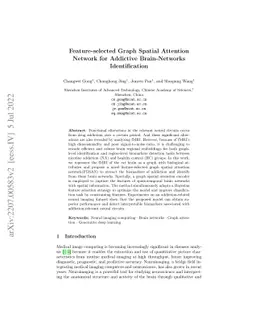 Feature-selected Graph Spatial Attention Network for Addictive
  Brain-Networks Identification