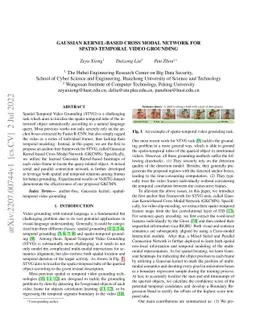 Gaussian Kernel-based Cross Modal Network for Spatio-Temporal Video
  Grounding