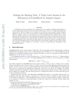 Tricking the Hashing Trick: A Tight Lower Bound on the Robustness of
  CountSketch to Adaptive Inputs
