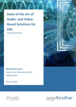 State of the Art of Audio- and Video-Based Solutions for AAL