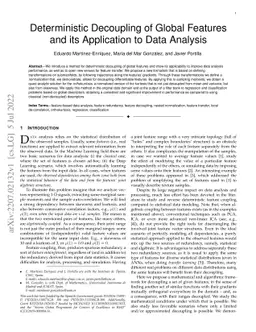 Deterministic Decoupling of Global Features and its Application to Data
  Analysis