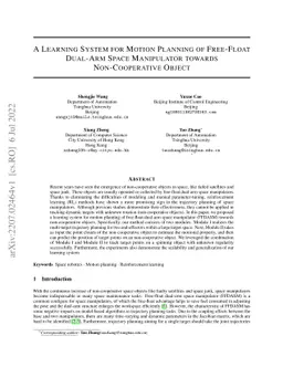A Learning System for Motion Planning of Free-Float Dual-Arm Space
  Manipulator towards Non-Cooperative Object