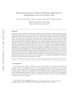 Empirical Evaluation of Project Scheduling Algorithms for Maximization
  of the Net Present Value