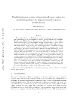 Combining human parsing with analytical feature extraction and ranking
  schemes for high-generalization person reidentification