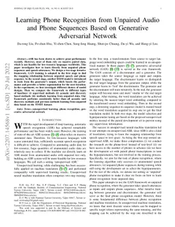 Learning Phone Recognition from Unpaired Audio and Phone Sequences Based
  on Generative Adversarial Network
