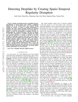 Detecting Deepfake by Creating Spatio-Temporal Regularity Disruption