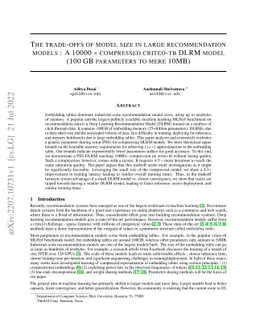 The trade-offs of model size in large recommendation models : A 10000
  $\times$ compressed criteo-tb DLRM model (100 GB parameters to mere 10MB)