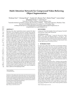 Multi-Attention Network for Compressed Video Referring Object
  Segmentation