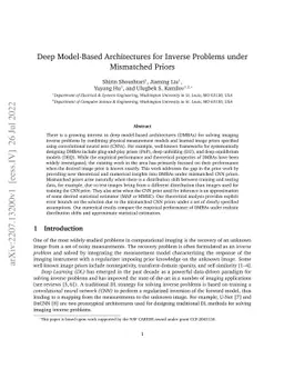 Deep Model-Based Architectures for Inverse Problems under Mismatched
  Priors