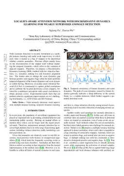 Locality-aware Attention Network with Discriminative Dynamics Learning
  for Weakly Supervised Anomaly Detection