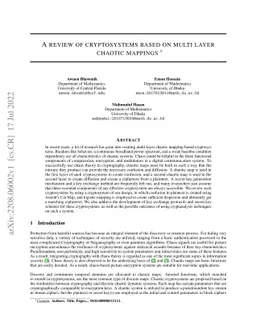 A review of cryptosystems based on multi layer chaotic mappings