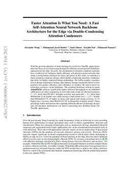 Faster Attention Is What You Need: A Fast Self-Attention Neural Network
  Backbone Architecture for the Edge via Double-Condensing Attention Condensers