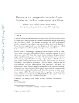Cooperative and uncooperative institution designs: Surprises and
  problems in open-source game theory