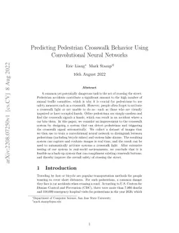Predicting Pedestrian Crosswalk Behavior Using Convolutional Neural
  Networks