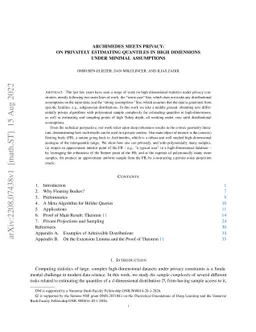Archimedes Meets Privacy: On Privately Estimating Quantiles in High
  Dimensions Under Minimal Assumptions