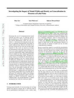 Investigating the Impact of Model Width and Density on Generalization in
  Presence of Label Noise