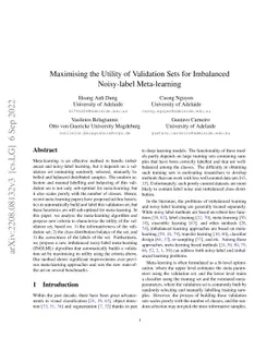 Maximising the Utility of Validation Sets for Imbalanced Noisy-label Meta-learning
