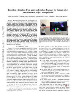 Intention estimation from gaze and motion features for human-robot
  shared-control object manipulation
