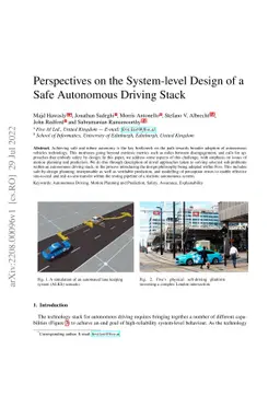 Perspectives on the System-level Design of a Safe Autonomous Driving
  Stack