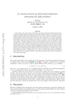 Is current research on adversarial robustness addressing the right
  problem?