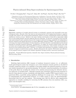 Physics-informed Deep Super-resolution for Spatiotemporal Data