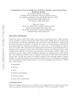 A Roadmap for Greater Public Use of Privacy-Sensitive Government Data: Workshop Report