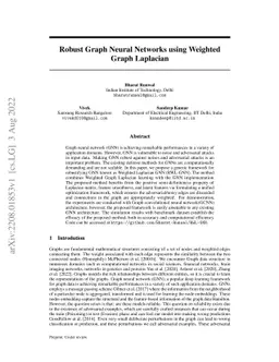 Robust Graph Neural Networks using Weighted Graph Laplacian