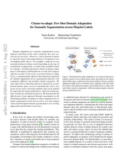Cluster-to-adapt: Few Shot Domain Adaptation for Semantic Segmentation
  across Disjoint Labels