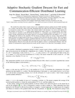 Adaptive Stochastic Gradient Descent for Fast and
  Communication-Efficient Distributed Learning