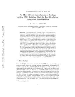 No More Strided Convolutions or Pooling: A New CNN Building Block for
  Low-Resolution Images and Small Objects