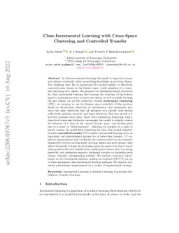 Class-Incremental Learning with Cross-Space Clustering and Controlled
  Transfer