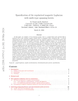 Sparsification of the regularized magnetic Laplacian with multi-type
  spanning forests