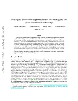 Convergent autoencoder approximation of low bending and low distortion
  manifold embeddings