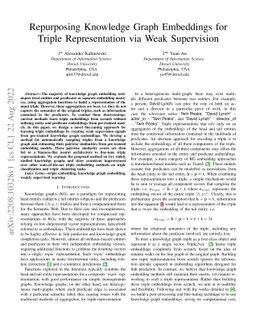 Repurposing Knowledge Graph Embeddings for Triple Representation via
  Weak Supervision