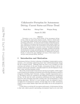 Collaborative Perception for Autonomous Driving: Current Status and
  Future Trend