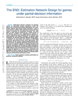 The END: Estimation Network Design for games under partial-decision
  information