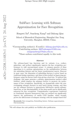 SubFace: Learning with Softmax Approximation for Face Recognition