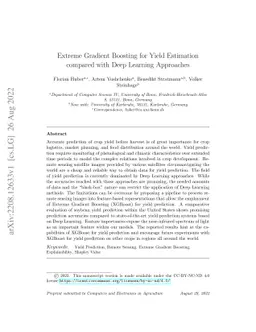 Extreme Gradient Boosting for Yield Estimation compared with Deep
  Learning Approaches