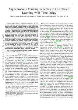 Asynchronous Training Schemes in Distributed Learning with Time Delay