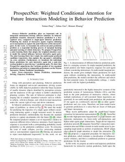 ProspectNet: Weighted Conditional Attention for Future Interaction
  Modeling in Behavior Prediction