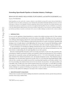 Extending Open Bandit Pipeline to Simulate Industry Challenges