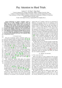 Pay Attention to Hard Trials